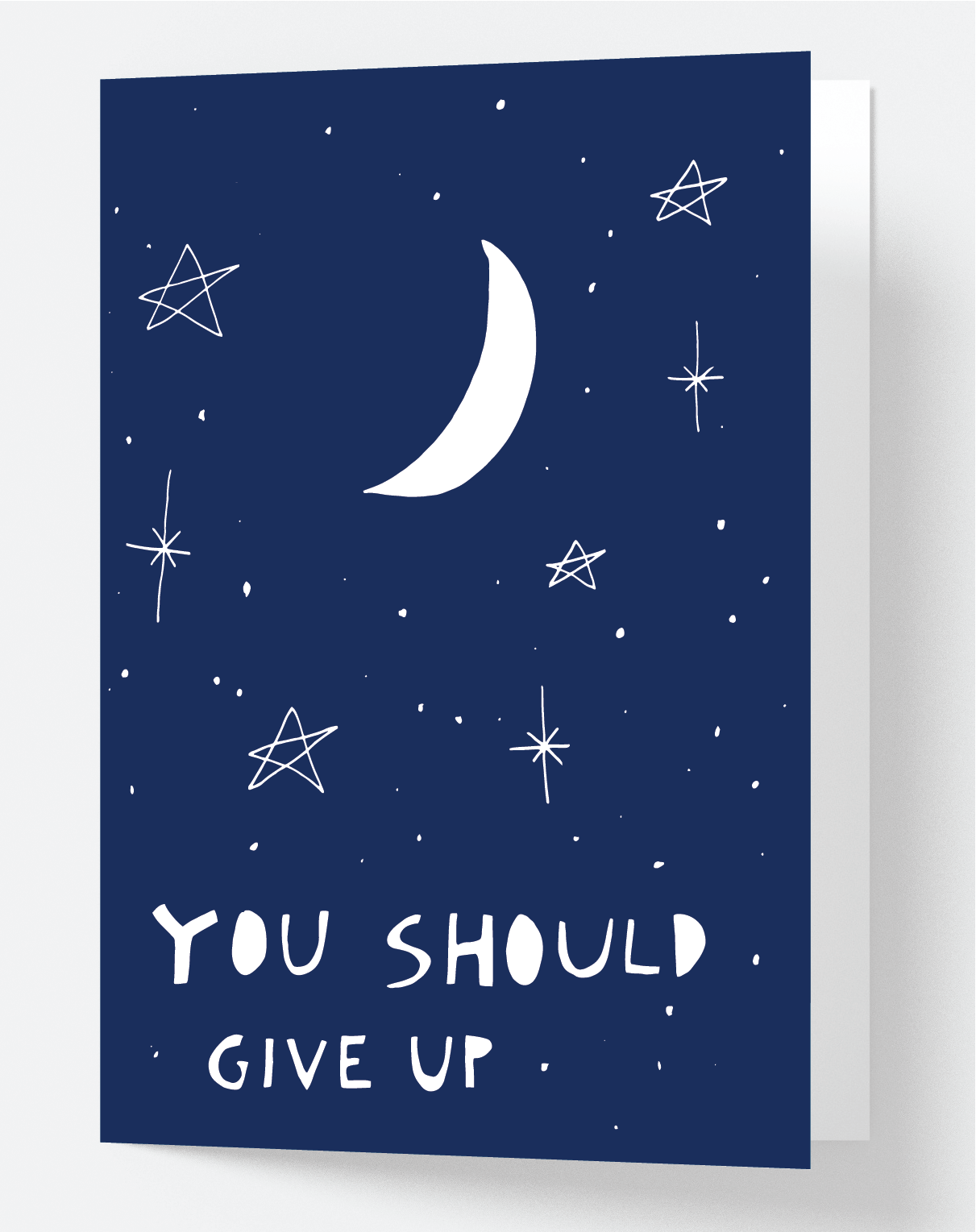 You Should Give Up