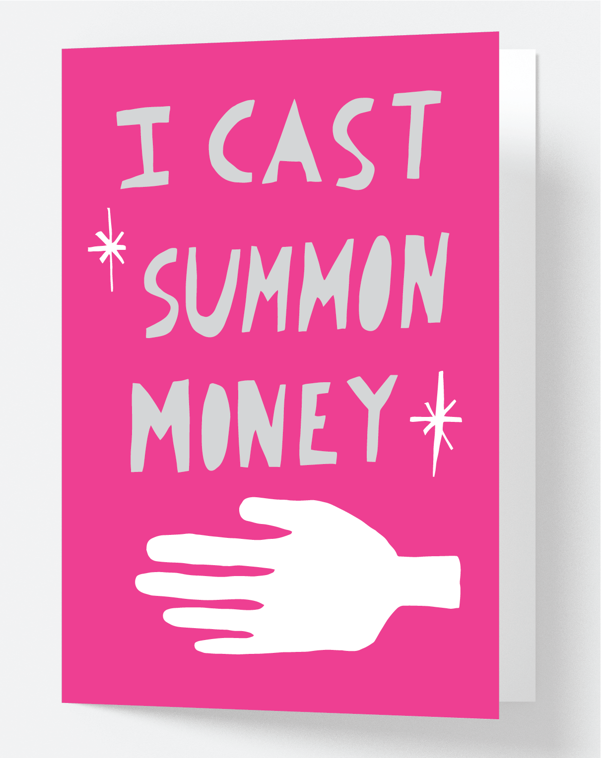 I Cast Summon Money - Fleeting Card