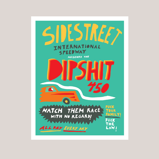 Dipshit 450