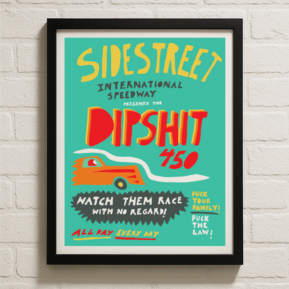 Dipshit 450