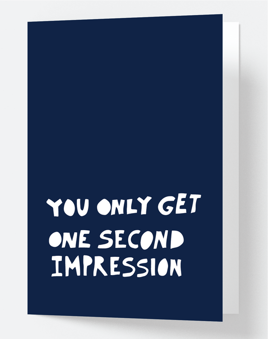 One Second Impression