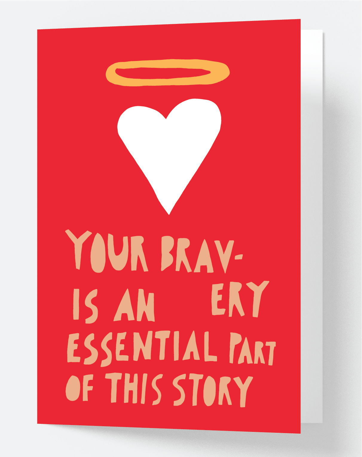 Your Bravery