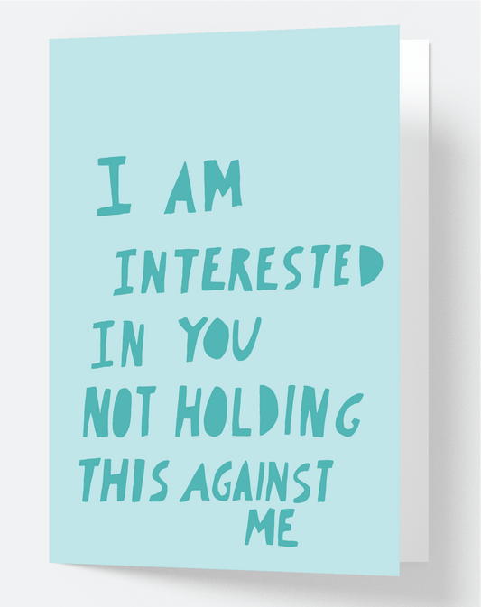 I Am Interested