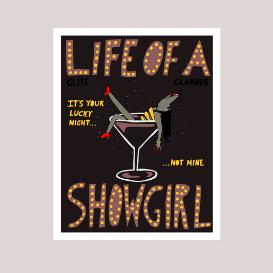 Life of a Showgirl (Jason's version)