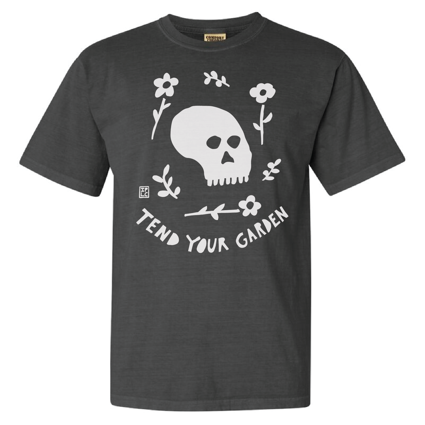 Tend Your Garden T-shirt