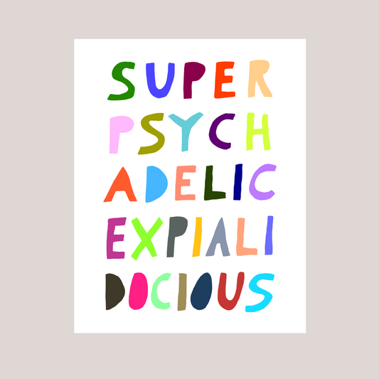 Superpsychadelicexpialidocius